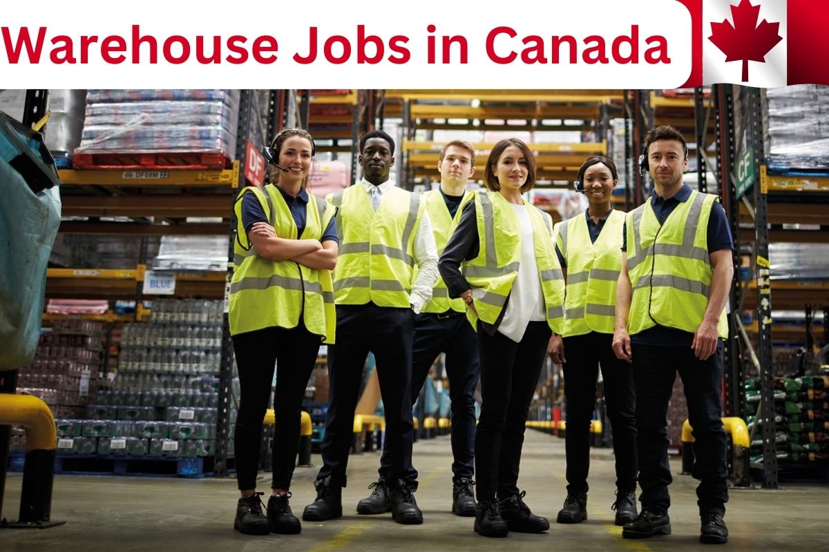 Warehouse Jobs in Canada with Visa Sponsorship